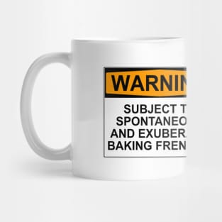 Warning - Baking Frenzies! Mug